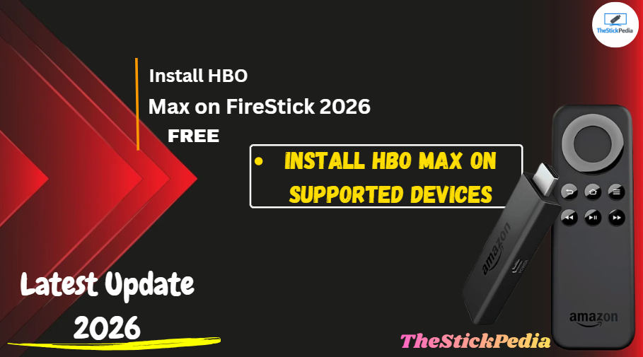 Install HBO Max on FireStick 2026