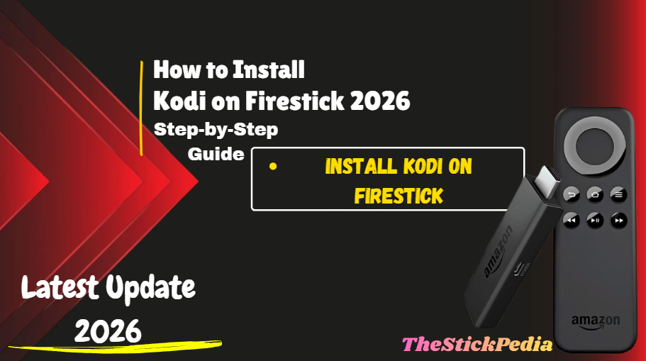 How to Install Kodi on Firestick 2026 tutorial