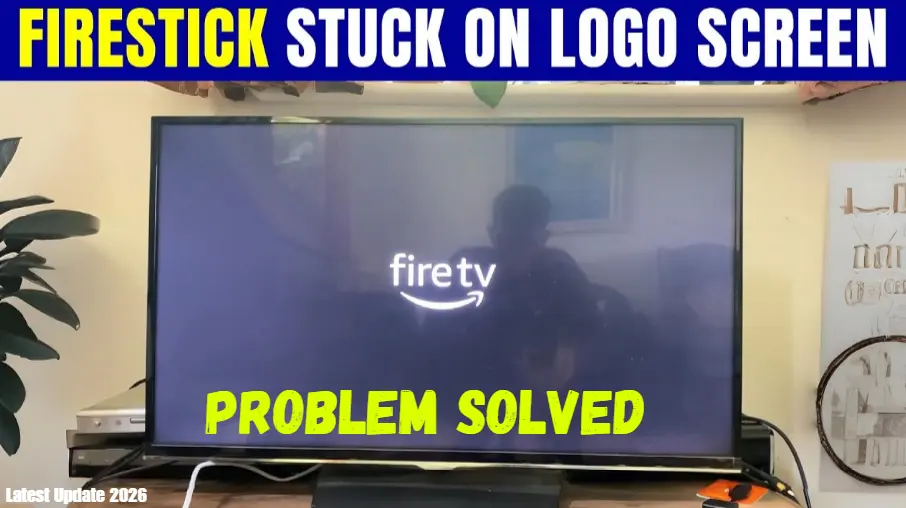 Fix Firestick Stuck on Amazon Logo 2026